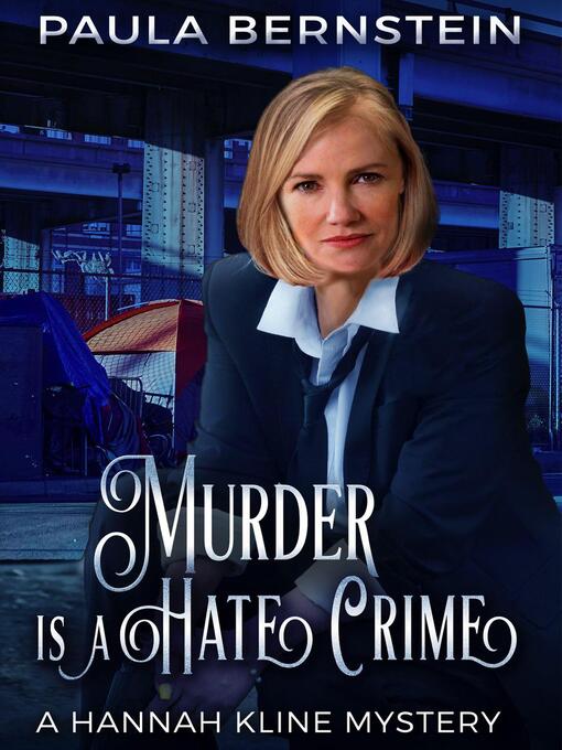 Title details for Murder is a Hate Crime by Paula Bernstein - Available